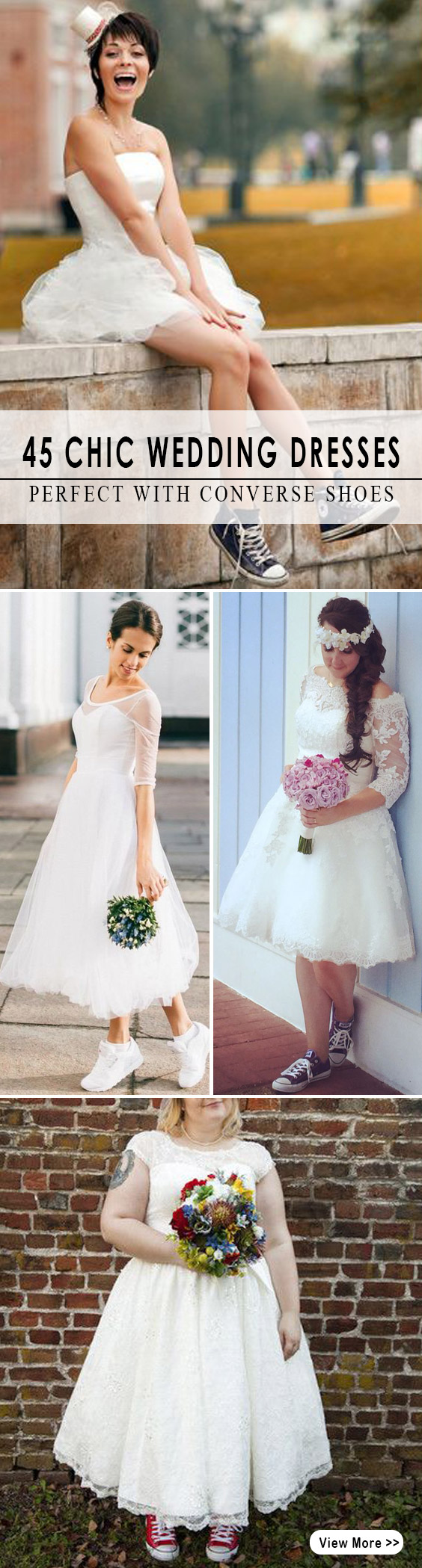 45 Chic Wedding Dress Perfect with Converse Shoes, Short, Tea Length or High Low Styles